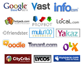 Google Base, Vast, Info.com, HotPads, PropBot, Local.com, Friendster, MySpace, mulu100, Yakaz, Oodle, OLX, CityCribs, Lycos
